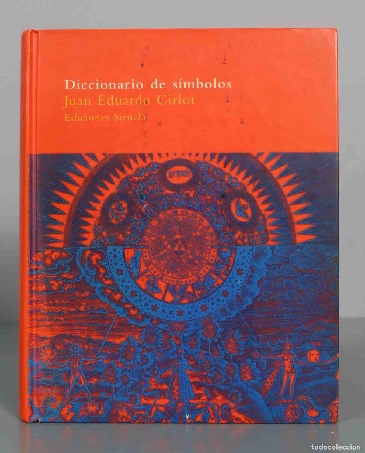 Second hand books: Diccionario de s&iacute;mbolos - Juan Eduardo Cirlot - Ediciones Siruela