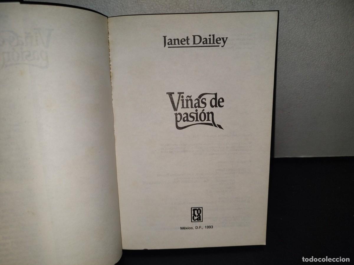 Libros de segunda mano: 215- VI&Ntilde;AS DE PASI&Oacute;N - JANET DAILEY - EDICIONES ROCA, 1993 - Foto 7