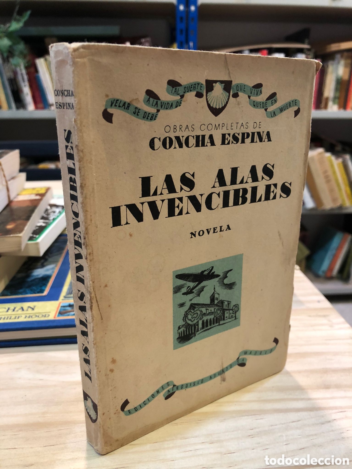 Second hand books: Las alas invencibles - Concha Espina