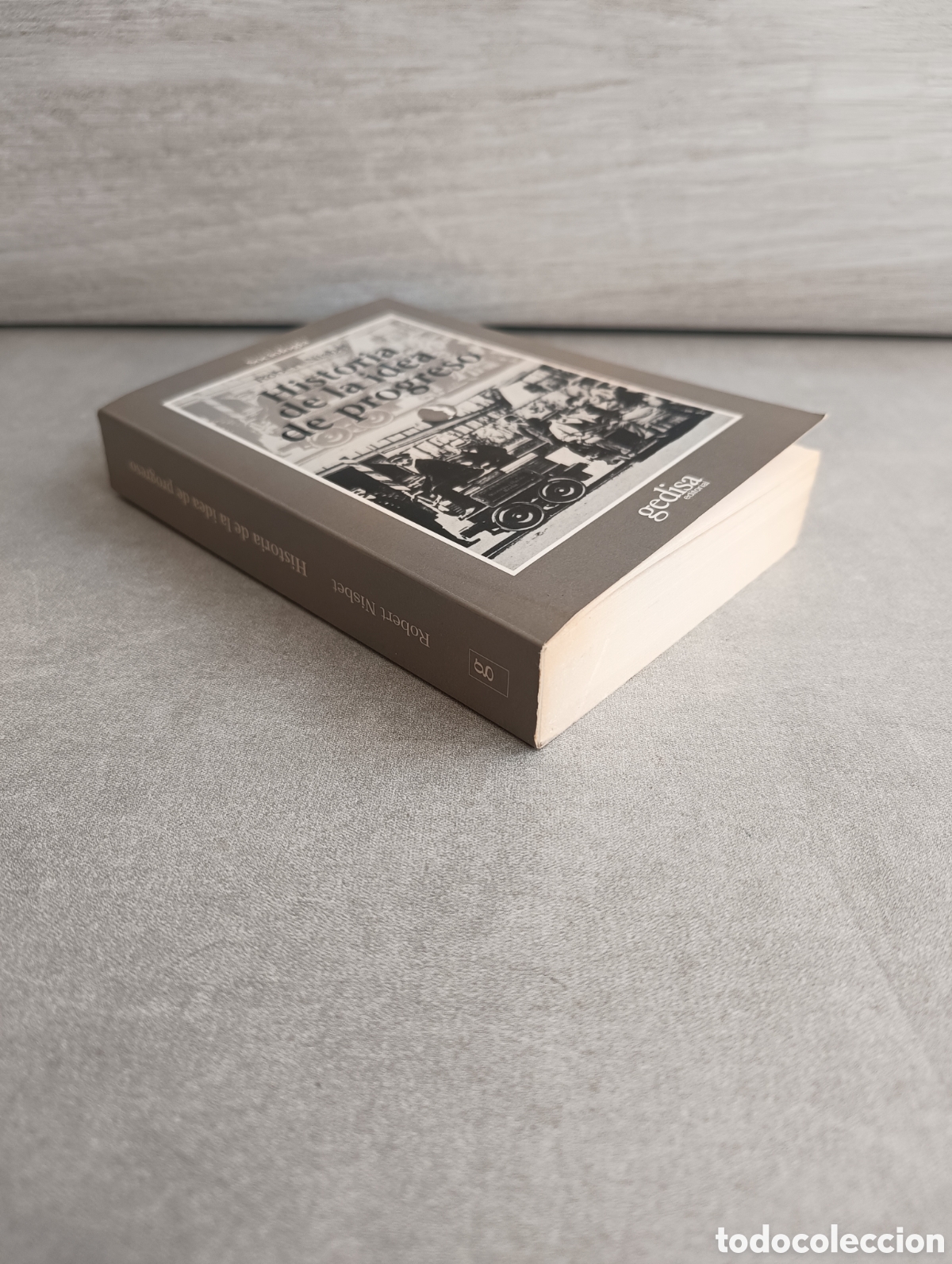 Libros de segunda mano: HISTORIA DE LA IDEA DE PROGRESO - ROBERT NISBET - Foto 8