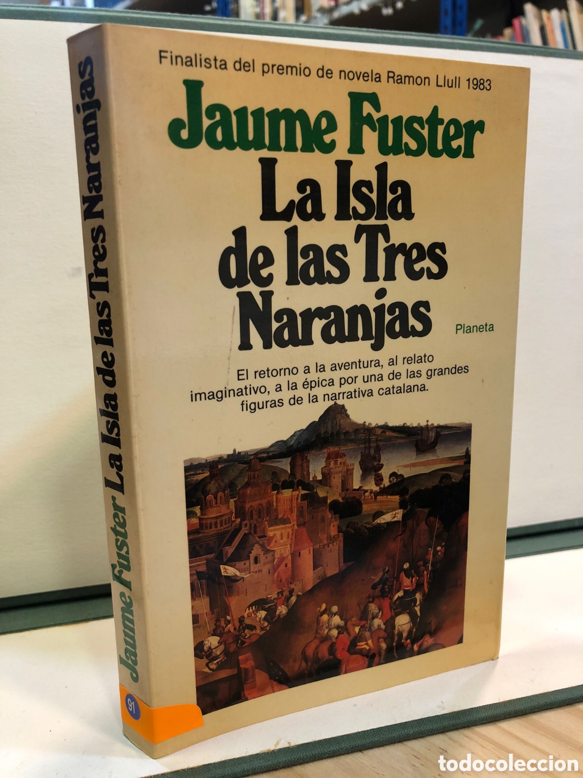 Second hand books: La Isla de las Tres Naranjas - Jaume Fuster