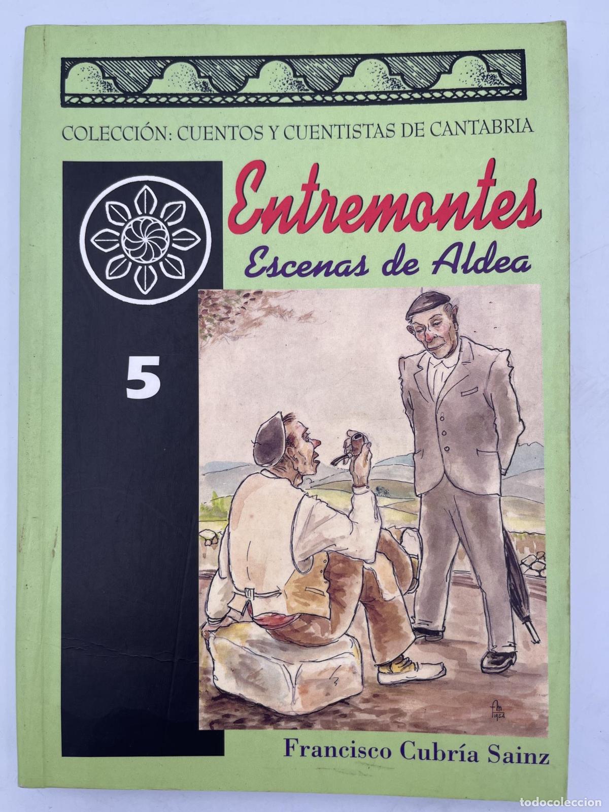 Libros de segunda mano: Entremontes - Francisco Cubr&iacute;a - Foto 2