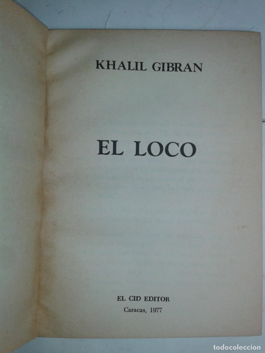 Libros de segunda mano: EL LOCO 1977 KHALIL GIBRAN 1&ordf; EDICI&Oacute;N EL CID EDITOR - Foto 2