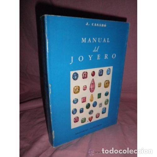 Libri di seconda mano: Manual del Joyero - Casab&oacute; - Editorial Albatros