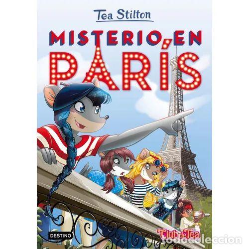 Livres d'occasion: Misterio en Par&iacute;s: Tea Stilton 4 - Tea Stilton - Planeta