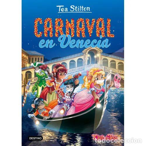 Gebrauchte B&uuml;cher: Carnaval en Venecia: Tea Stilton 25 - Tea Stilton - Planeta