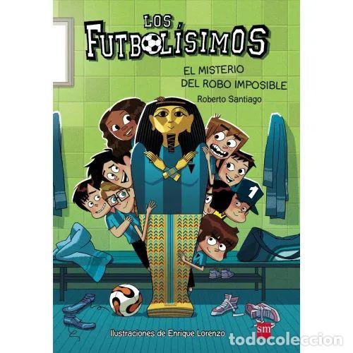 Libri di seconda mano: Los Futbol&iacute;simos 5: El misterio del robo imposible - Roberto Santiago - Cesma - 2014, 1&ordf; ed.