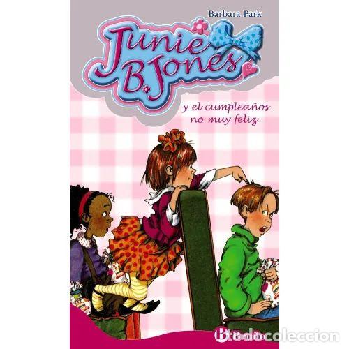 Libri di seconda mano: JUNIE B. JONES y el CUMPLEA&Ntilde;OS NO MUY FELIZ(15) - PARK, BARBARA - Sin Especificar