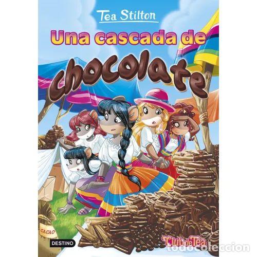 Gebrauchte B&uuml;cher: UNA CASCADA de CHOCOLATE(19) - STILTON, TEA - Sin Especificar
