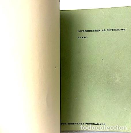 Libros de segunda mano: IBM. Introducci&oacute;n al Sistema 360. Manual. - Foto 3