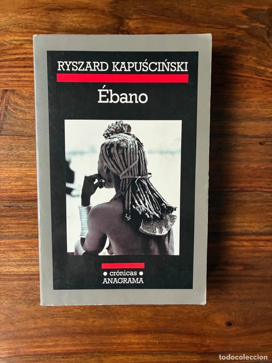 Libros de segunda mano: &Eacute;bano. Ryszard Kapuuscinski. Anagrama - Foto 1