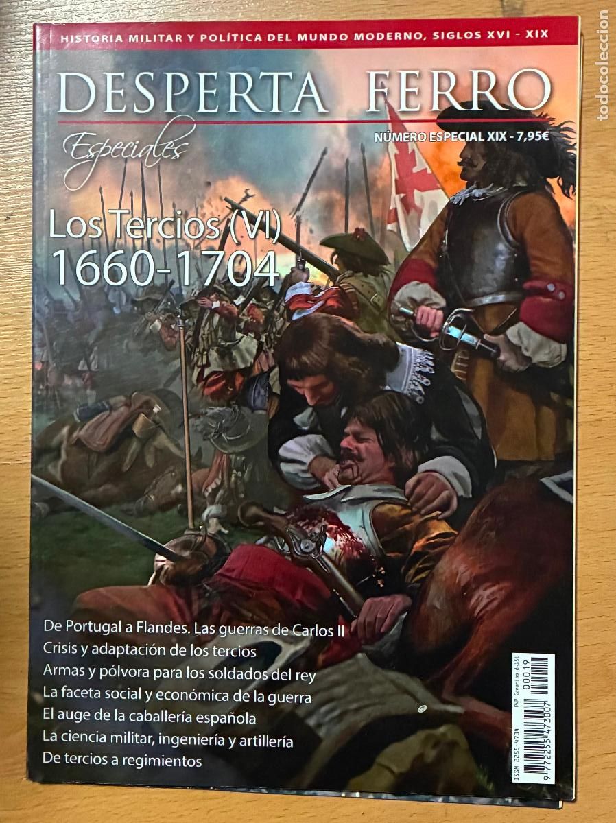 Libros de segunda mano: DESPERTA FERRO, NUMERO ESPECIAL XIX, LOS TERCIOS VI, 1660-1704