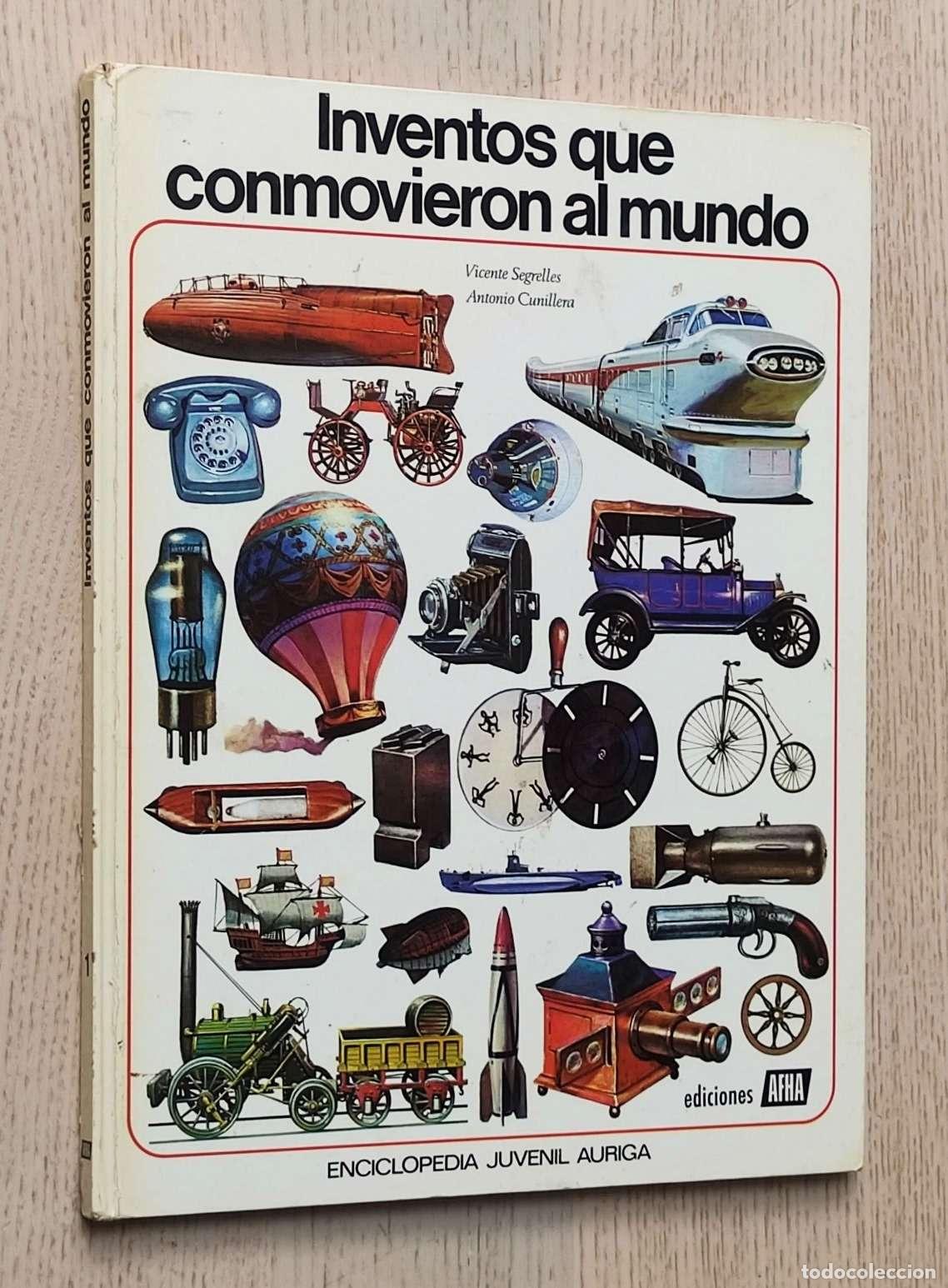Libros de segunda mano: INVENTOS QUE CONMOVIERON AL MUNDO - SEGRELLES, Vicente - CUNILLERA, Antonio