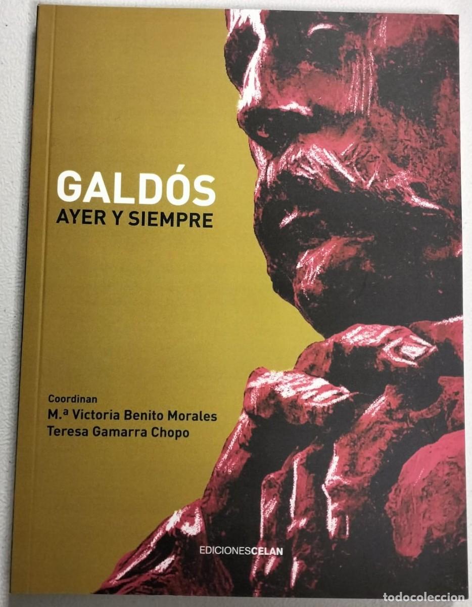 Libros de segunda mano: Gald&oacute;s: Ayer y siempre - Foto 1