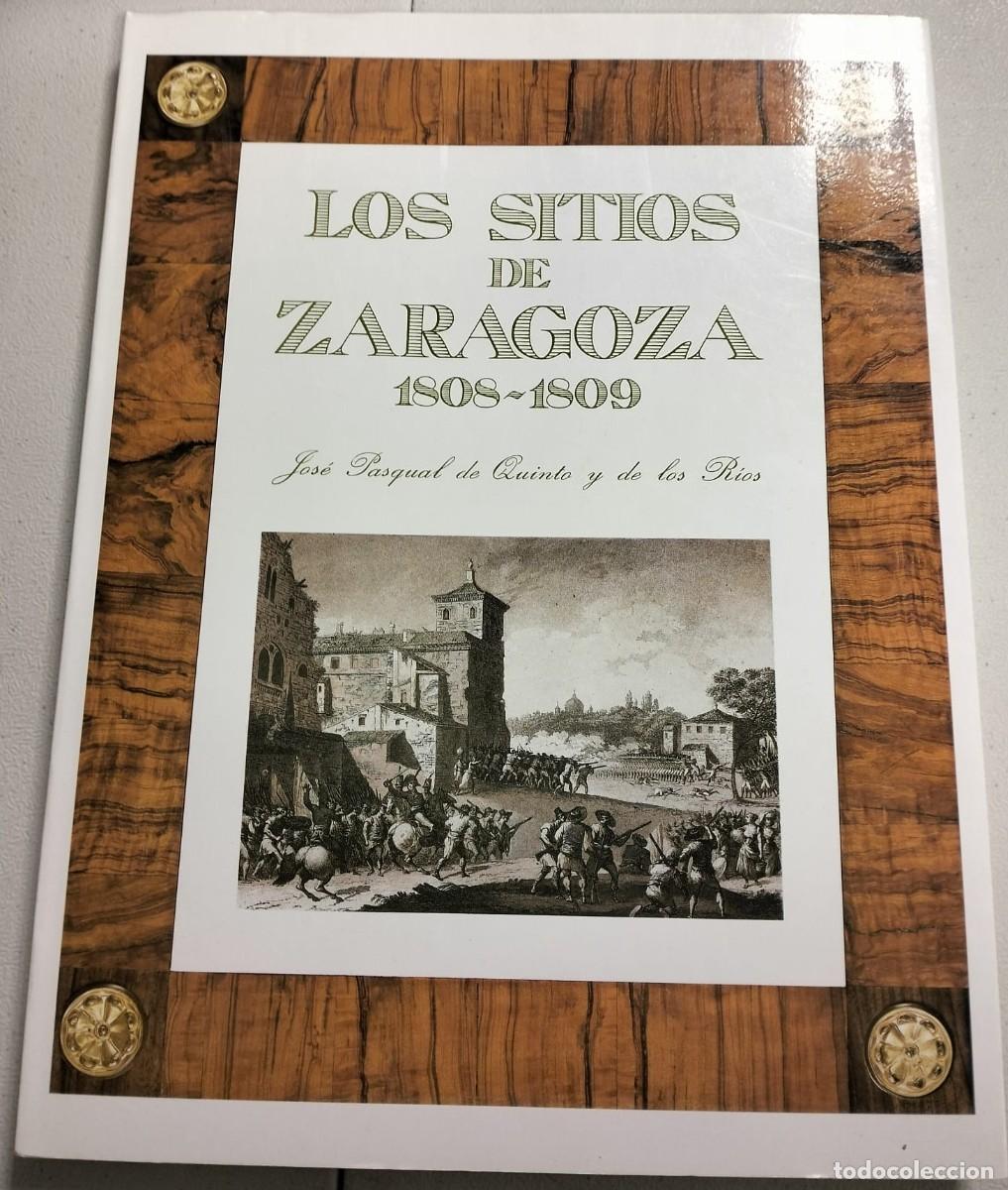 Livres d'occasion: Los sitios de Zaragoza 1808 -1809