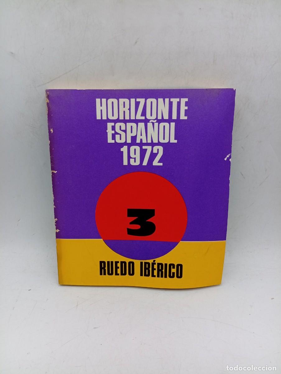 Libros de segunda mano: HORIZONTE ESPA&Ntilde;OL. RUEDO IBERICO. 1972. PAGS : 182. - Foto 1