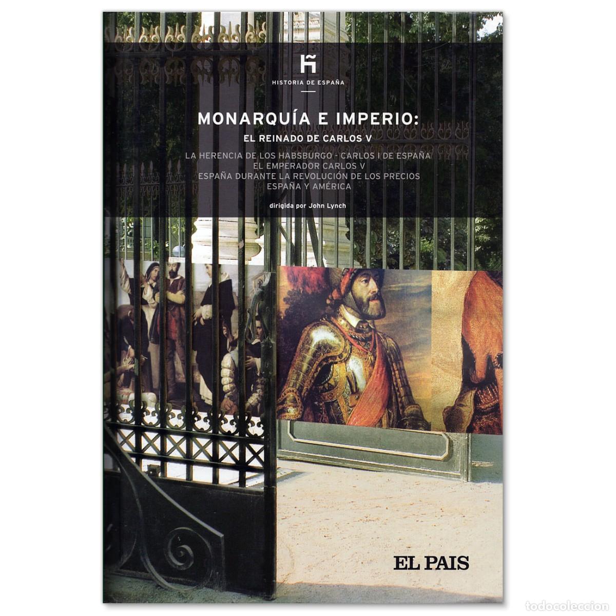 Libros de segunda mano: MONARQU&Iacute;A E IMPERIO: EL REINADO DE CARLOS V - Foto 1