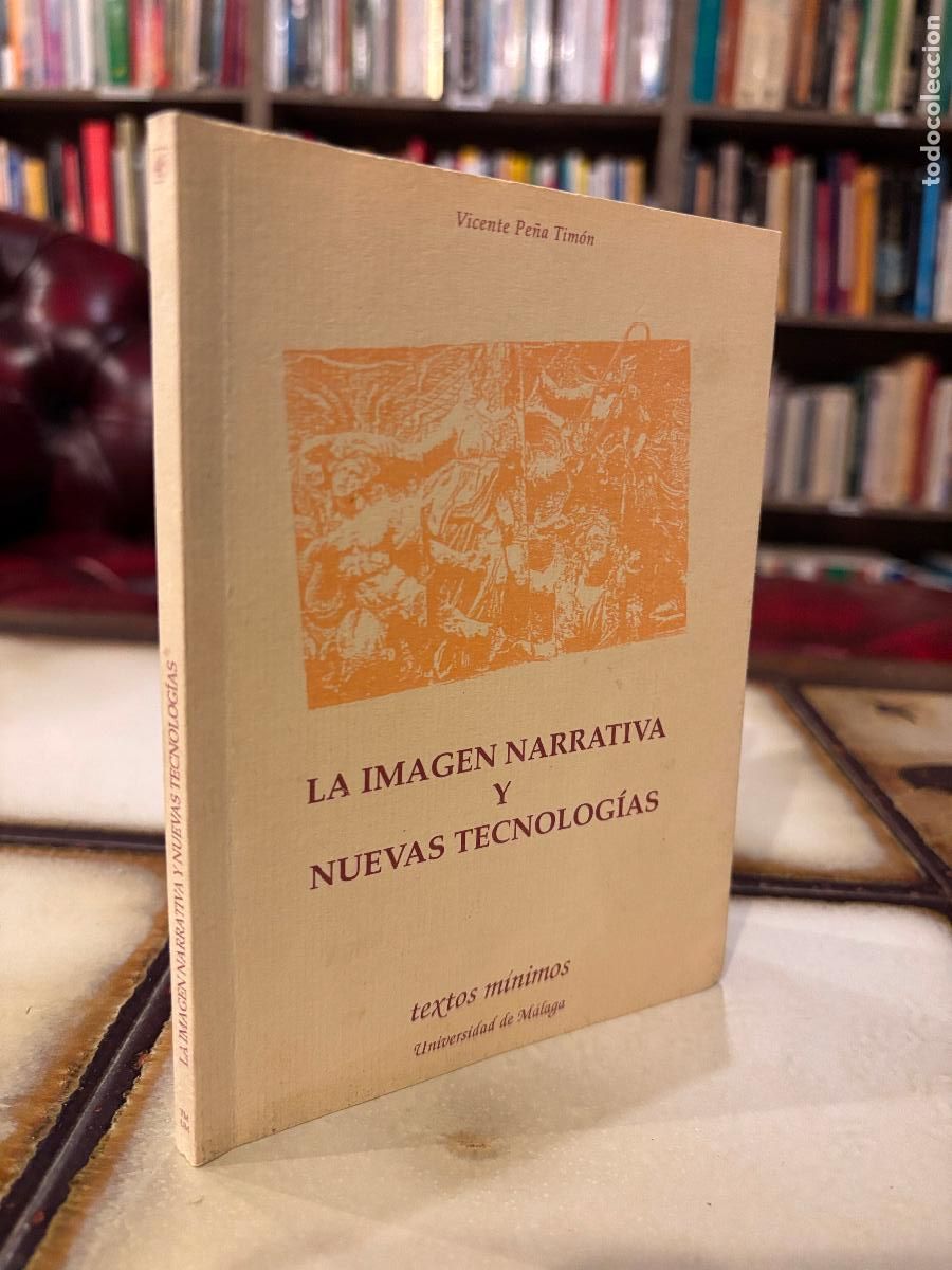 Libros de segunda mano: La imagen narrativa y nuevas tecnolog&iacute;as. Vicente Pe&ntilde;a Tim&oacute;n.