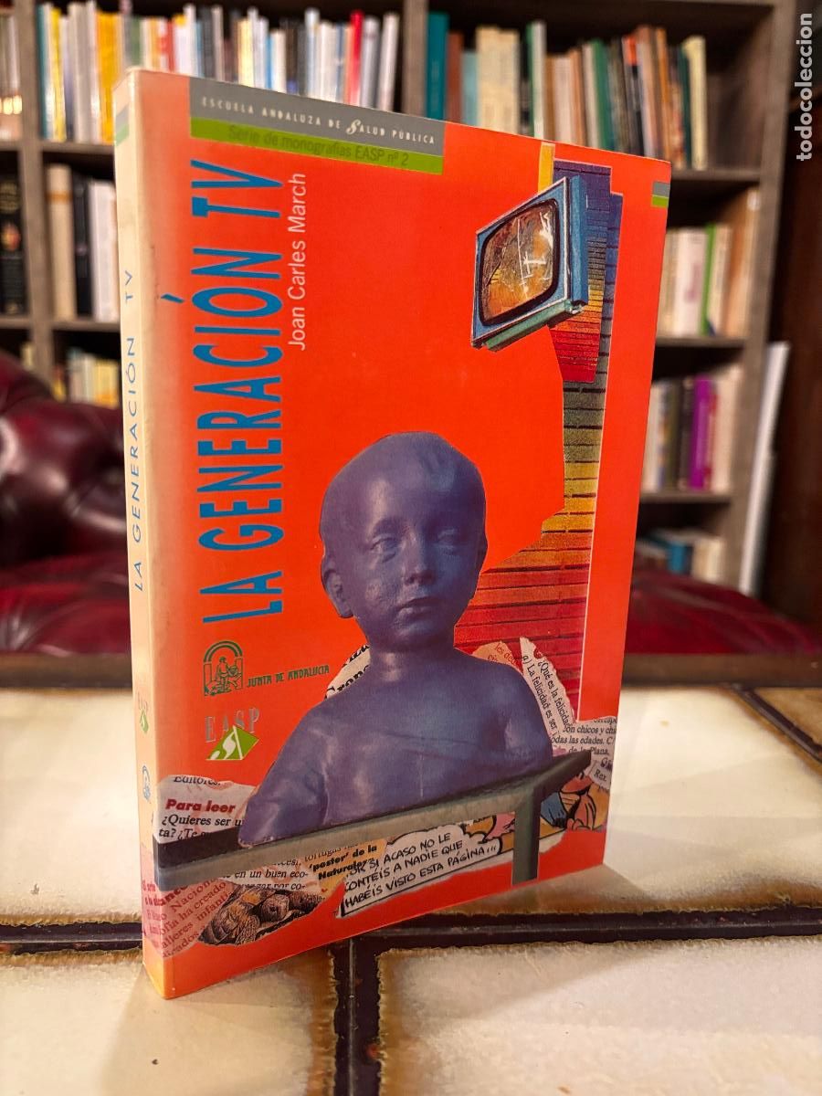 Libros de segunda mano: La generaci&oacute;n TV. Joan Carles March.