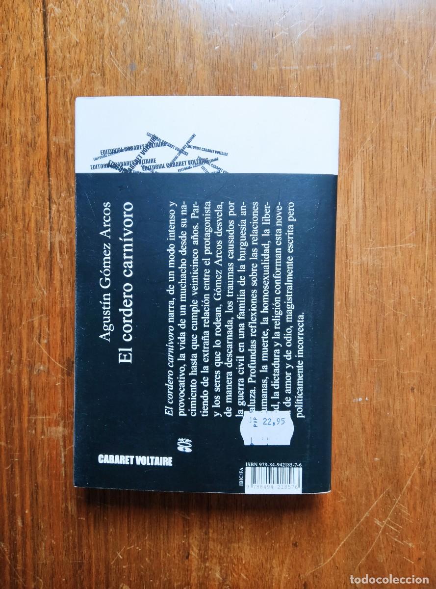 Libros de segunda mano: Agust&iacute;n G&oacute;mez Arcos - El cordero carn&iacute;voro - Foto 2