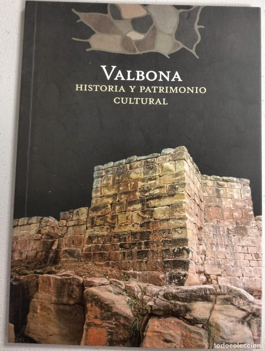 Livres d'occasion: VALBONA: Historia y Patrimonio Cultural.