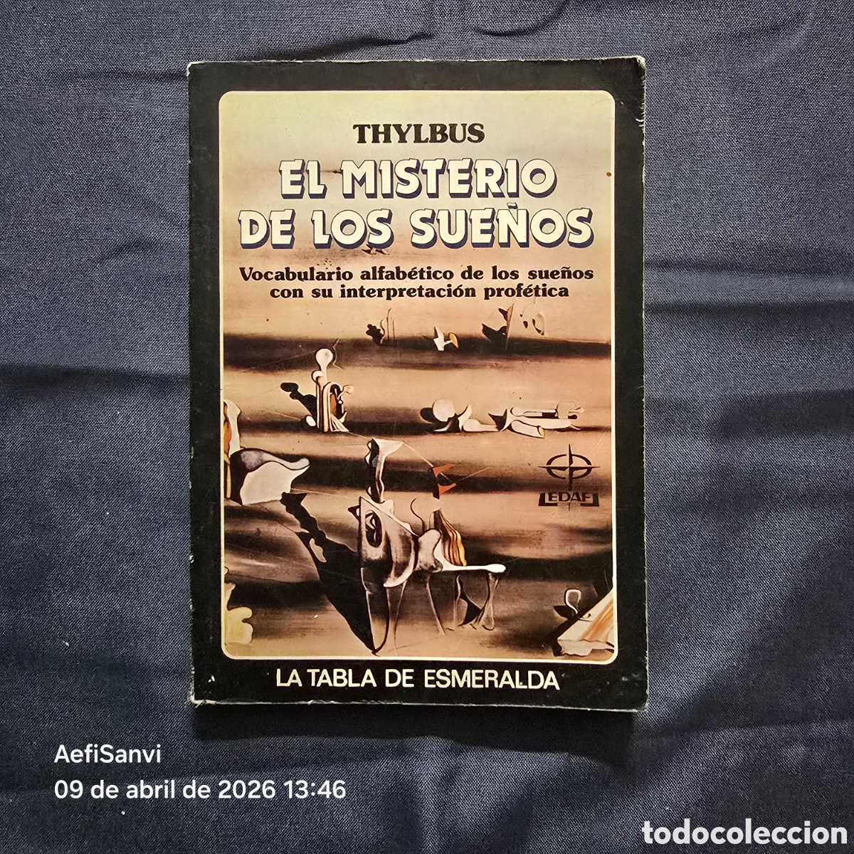 Libros de segunda mano: EL MISTERIO DE LOS SUE&Ntilde;OS (THYLBUS) (LA TABLA ESMERALDA) - Foto 1