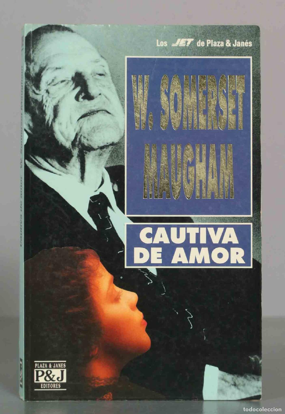 Libros de segunda mano: Cautiva de amor. W. Somerset Maugham.