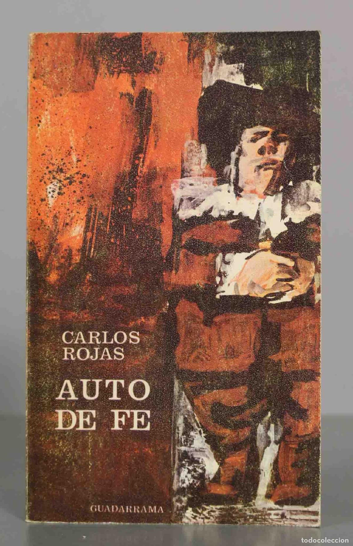 Libros de segunda mano: CARLOS ROJAS. AUTO DE FE. - Foto 1