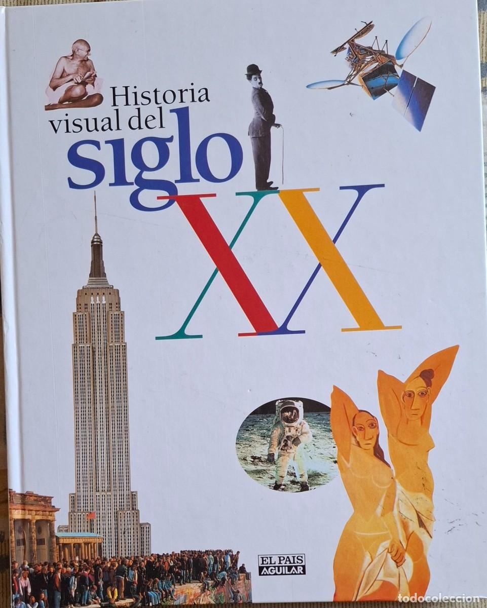 Libros de segunda mano: HISTORIA VISUAL DEL SIGLO XX. EL PA&Iacute;S. AGUILAR. - Foto 1