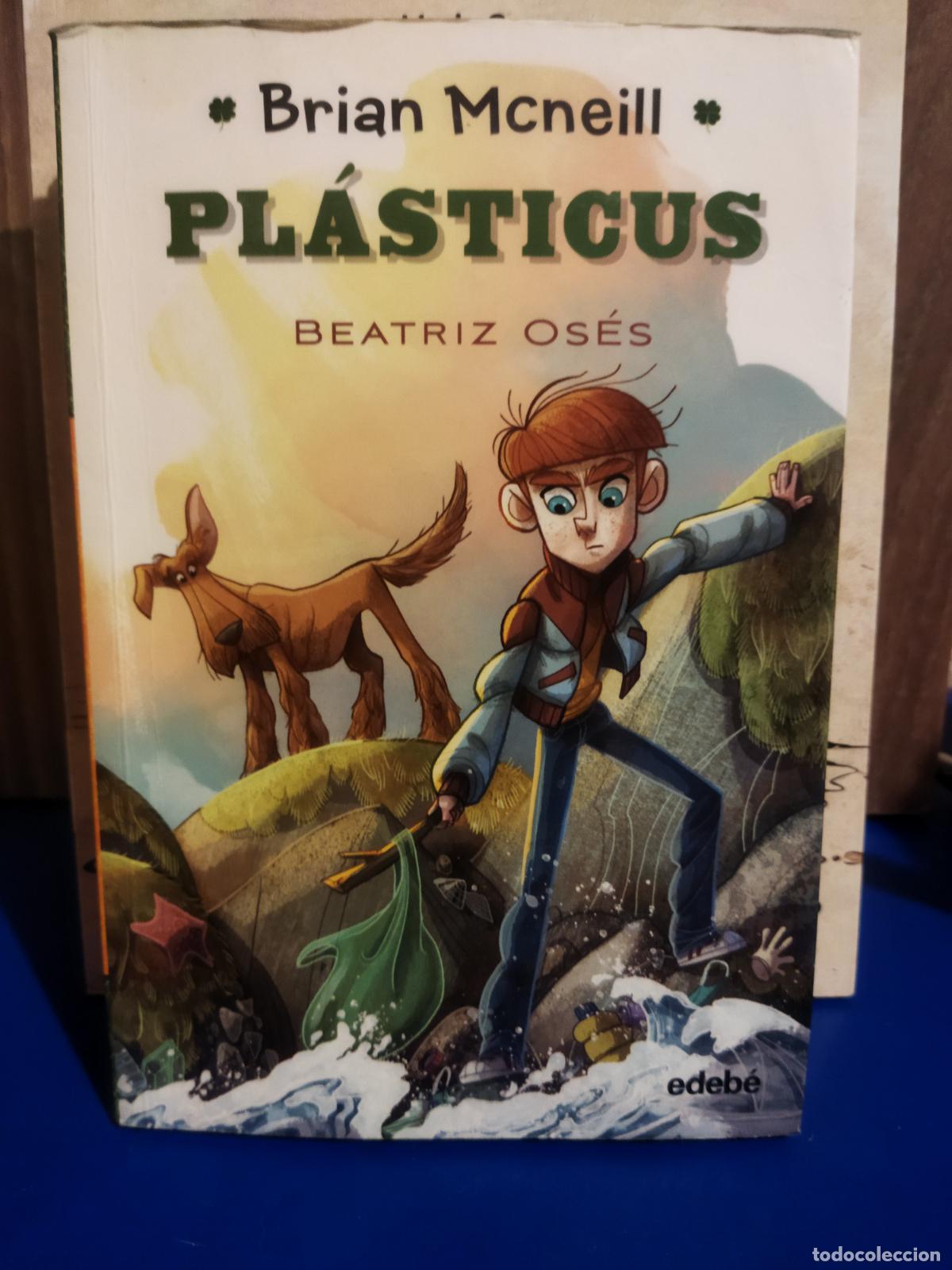Libros de segunda mano: Plasticus Brian Mcneill Beatriz oses edebe