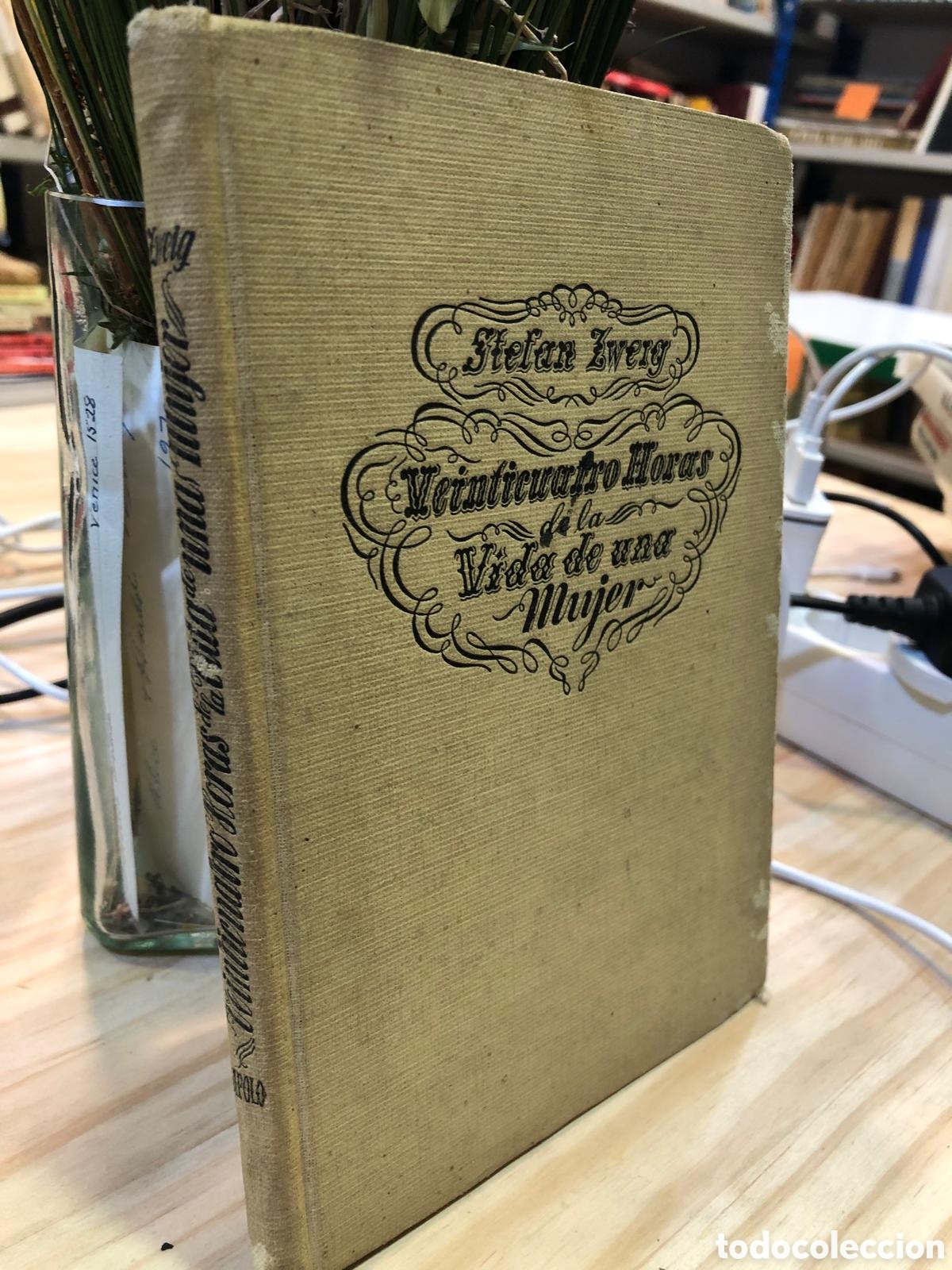 Libros de segunda mano: Veinticuatro horas de la vida de una mujer - Stefan Zweig