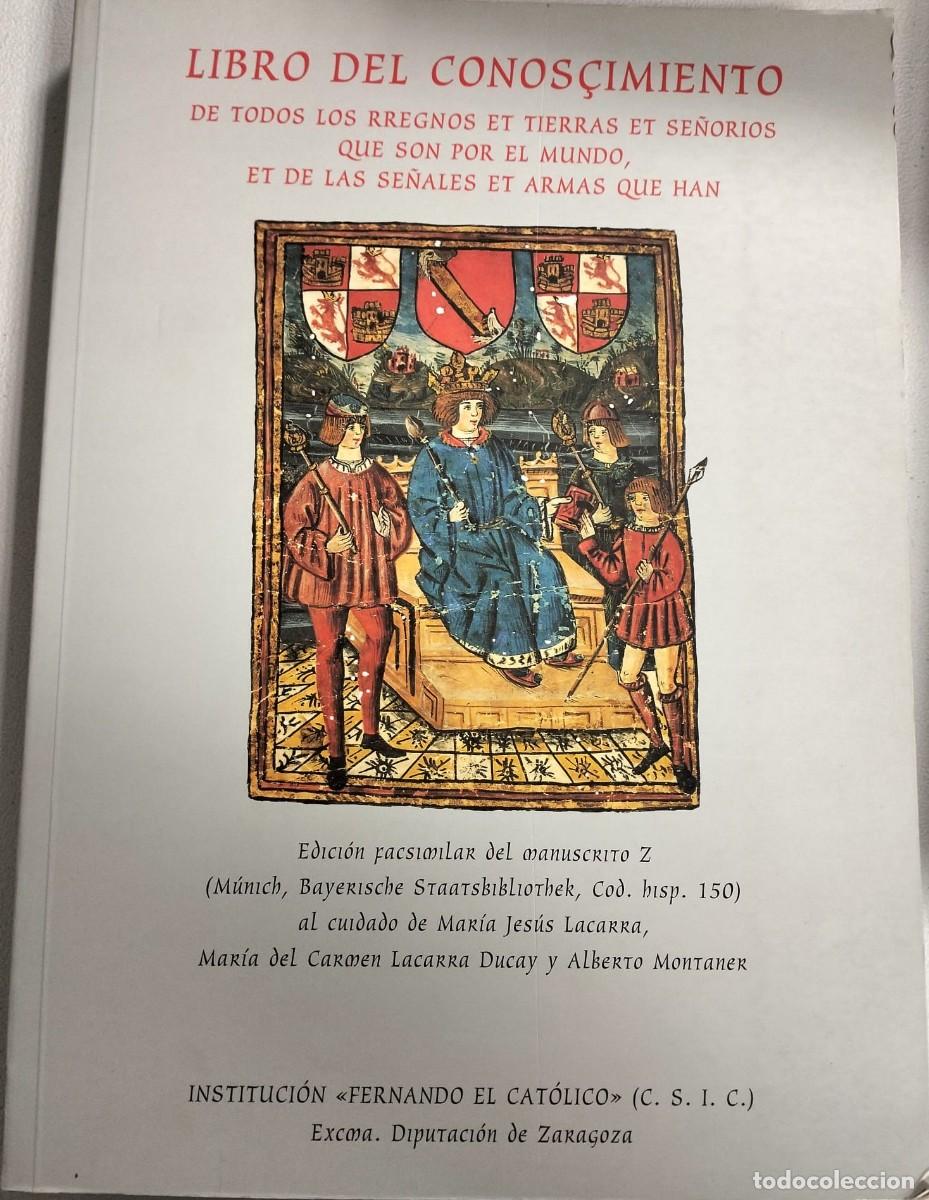 Libros de segunda mano: &rdquo;LIBRO DEL CONOS&Ccedil;IMIENTO DE TODOS LOS RREGNOS ET TIERRAS ET SE&Ntilde;ORIOS QUE SON POR EL MUNDO, ET DE LAS
