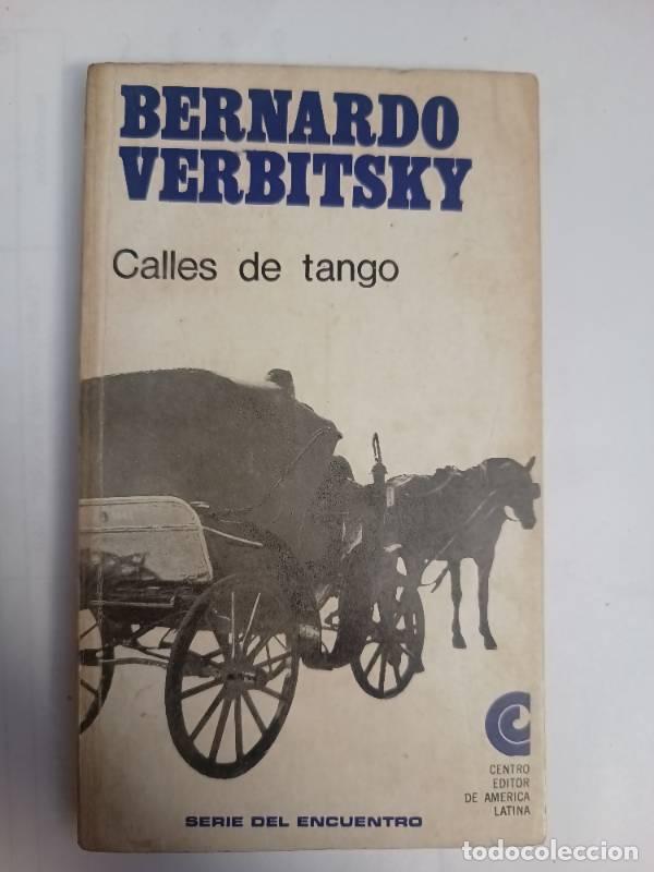 Libros de segunda mano: Calles de tango - Bernardo Verbitsky - Foto 1