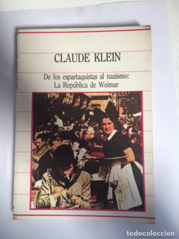 Libros de segunda mano: De los espartaquistas al nazismo - Claude Klein - Foto 1