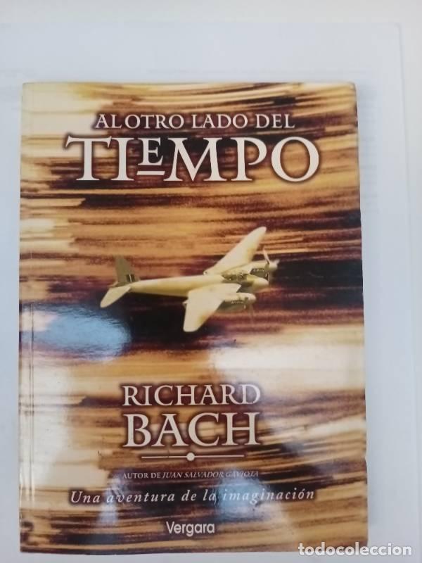 Libros de segunda mano: Al Otro Lado del Tiempo - Richard Bach - Foto 1