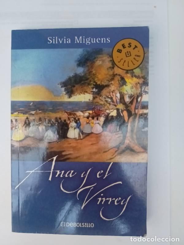 Libros de segunda mano: Ana y el virrey - Silvia Miguens - Foto 1