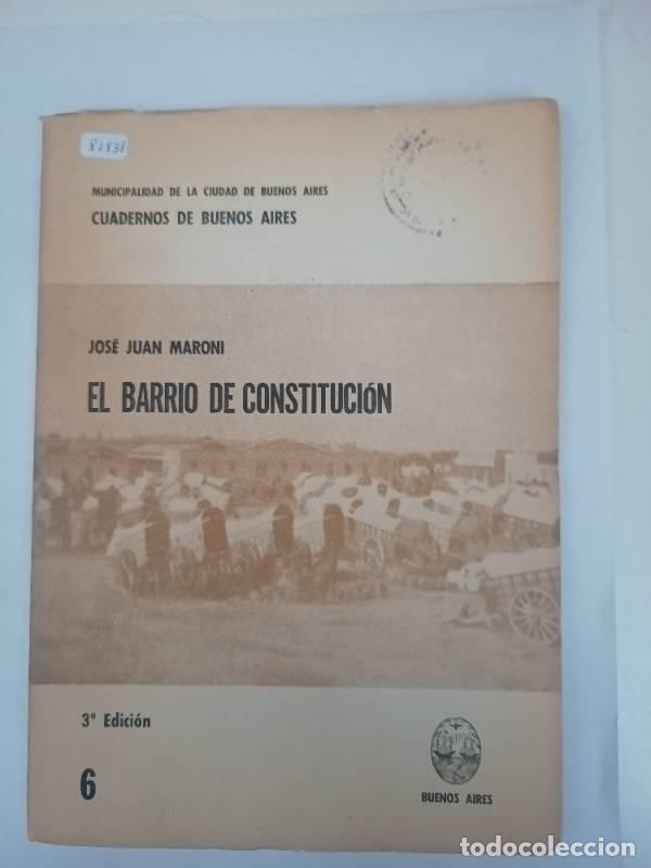 Libros de segunda mano: El barrio de Constituci&oacute;n - Jos&eacute; Juan Maroni - Foto 1
