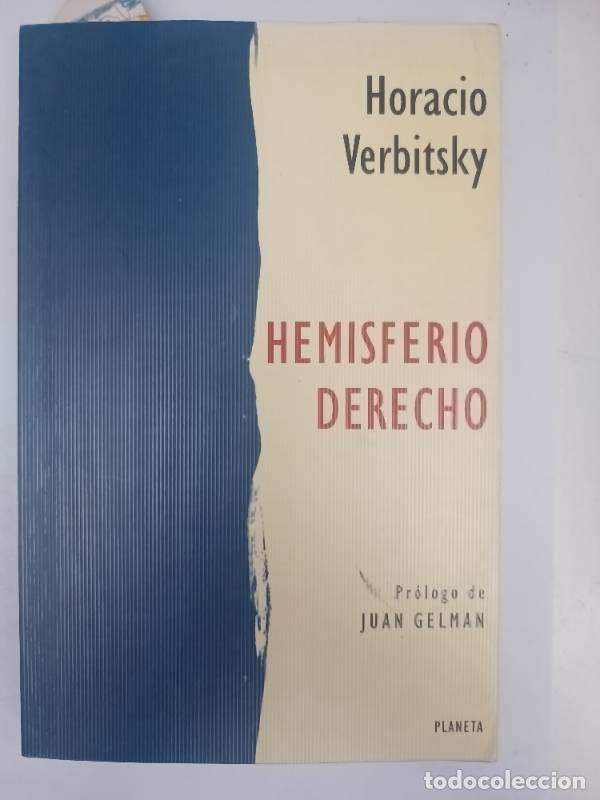 Libros de segunda mano: Hemisferio Derecho - Verbitsky Horacio - Verbitsky Horacio - Foto 1