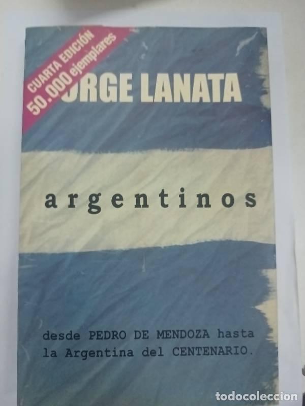Libros de segunda mano: Argentinos - Jorge Lanata - Foto 1
