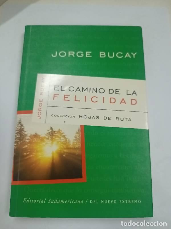Second hand books: El Camino de La Felicidad - JORGE BUCAY