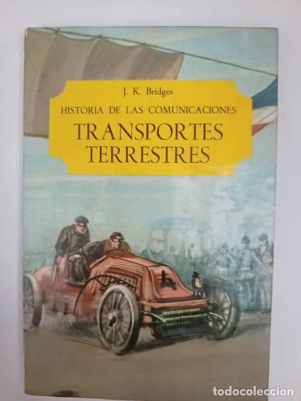 Libros de segunda mano: Transportes terrestres - J.K. Bridges - Foto 1