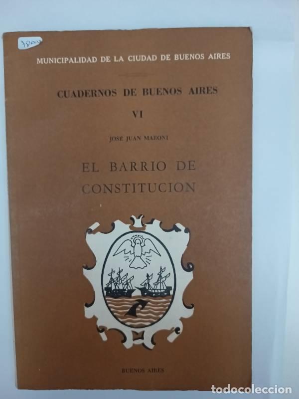 Libros de segunda mano: El barrio de constituci&oacute;n - Jos&eacute; Juan Maroni - Foto 1