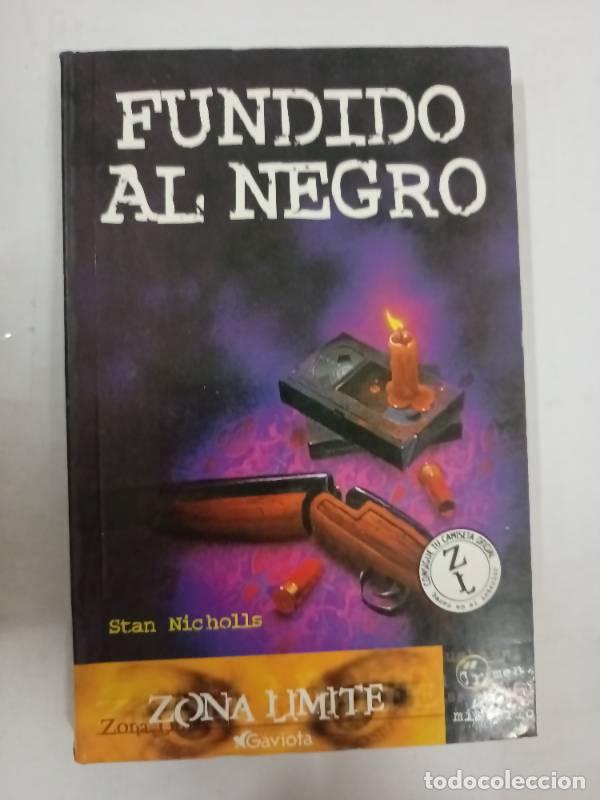 Libri di seconda mano: Fundido al negro (Zona l&iacute;mite. Crimen y misterio) - Nicholls Stan