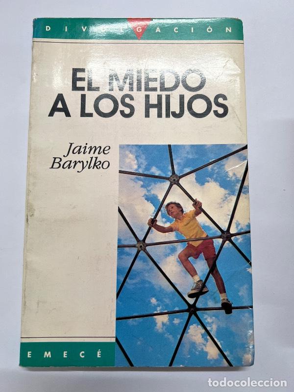 Libros de segunda mano: El Miedo a Los Hijos - Jaime Barylko - Foto 1
