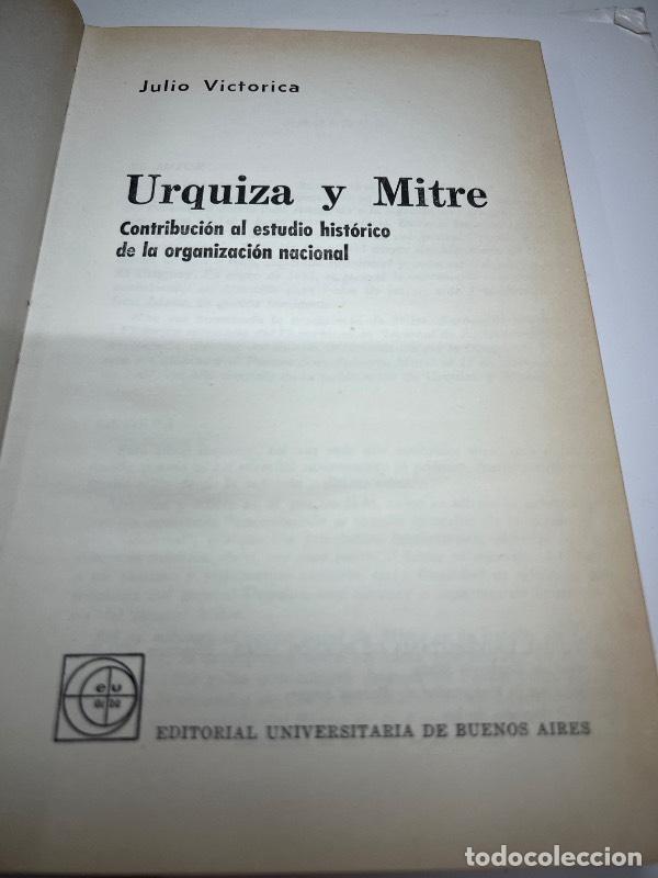 Libros de segunda mano: Urquiza y Mitre - Julio Victorica - Foto 1