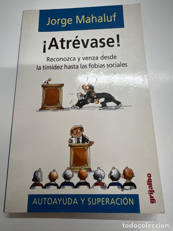 Libri di seconda mano: ATREVASE - JORGE MAHALUF