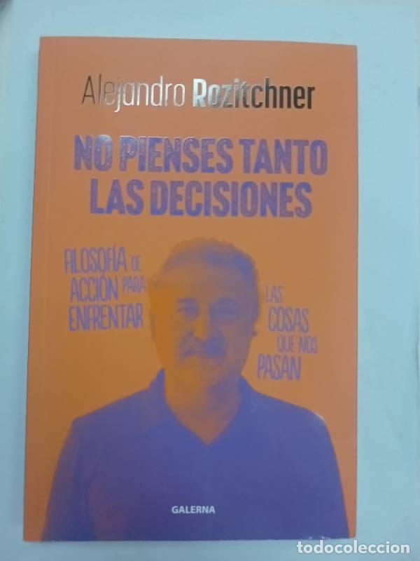 Libros de segunda mano: No pienses tanto las decisiones - Alejandro Rozitchner - Foto 1