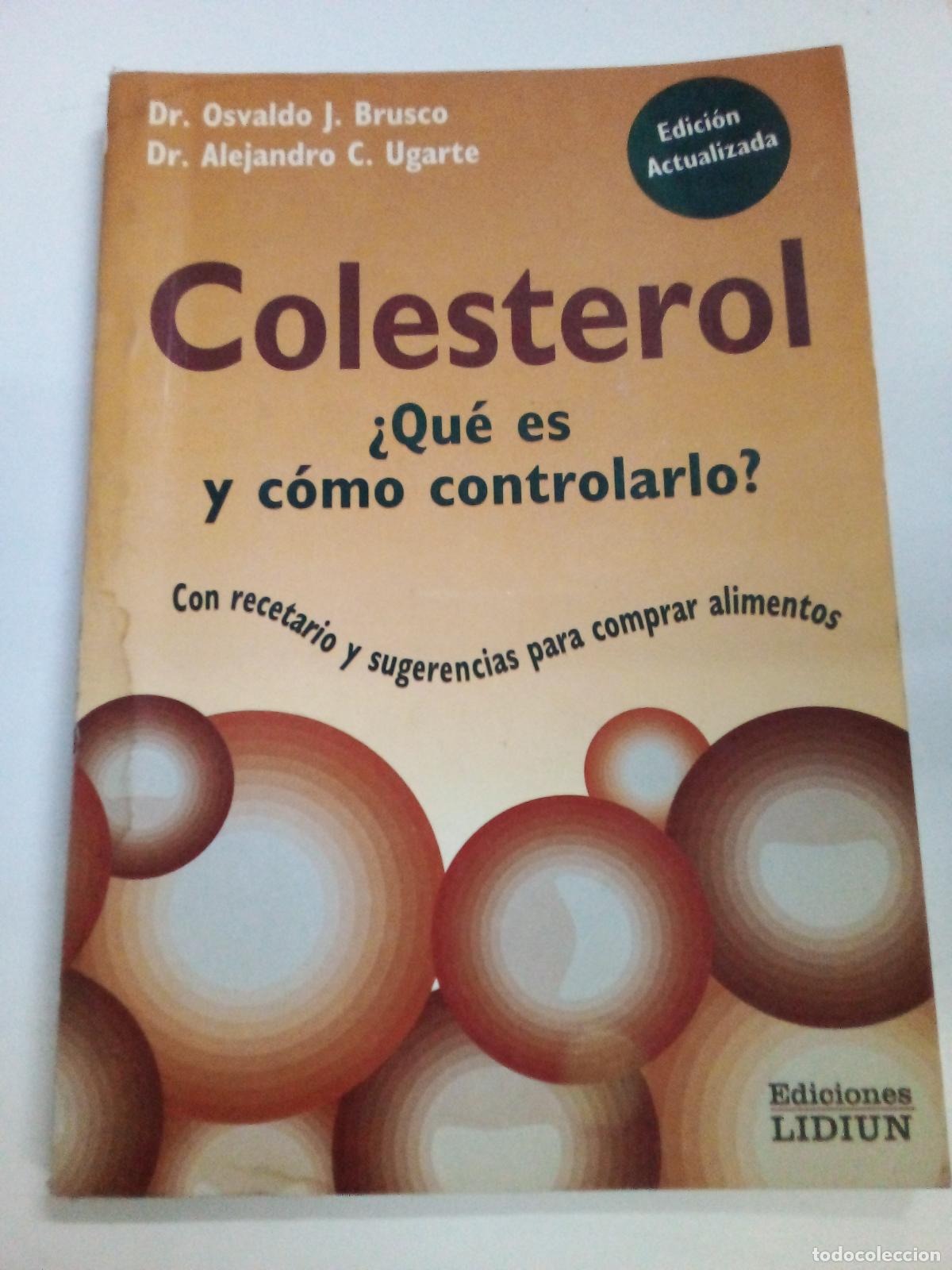 Libros de segunda mano: Colesterol - Que Es y Como Controlarlo? - Osvaldo J. Brusco