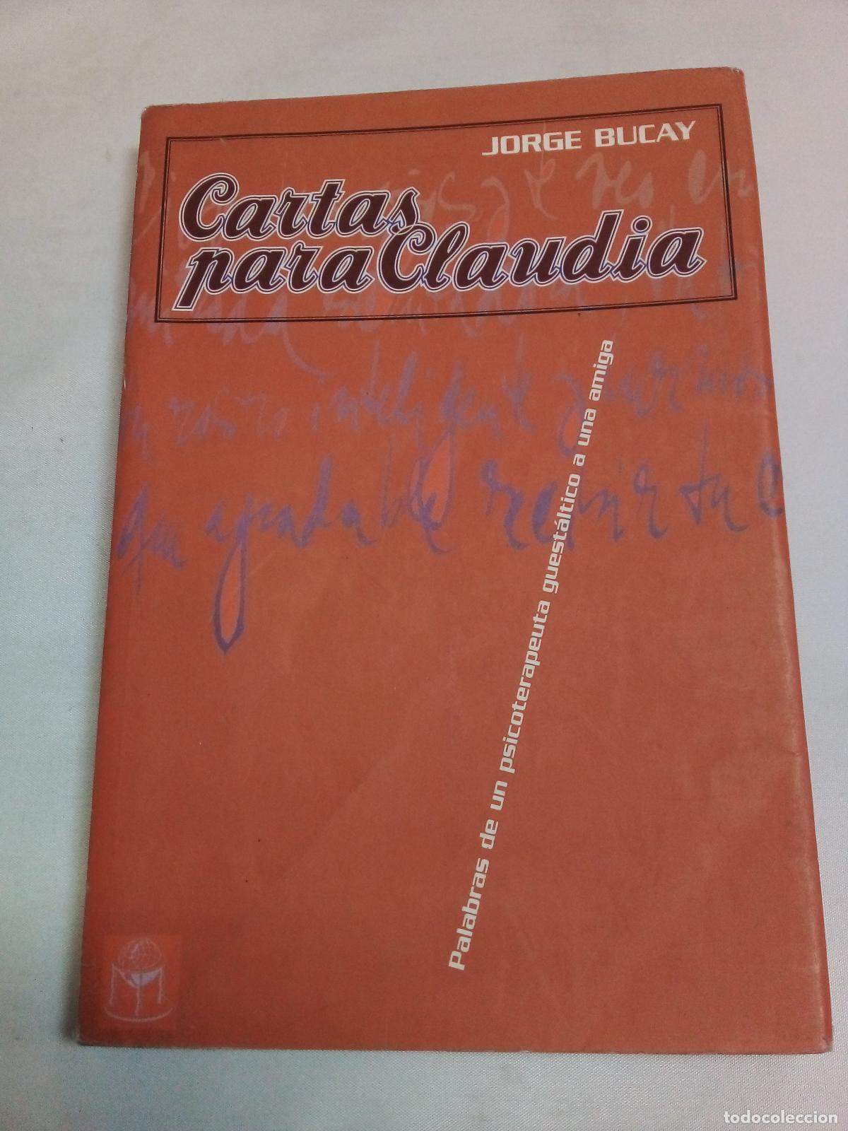 Libros de segunda mano: Cartas Para Claudia - Jorge Bucay - Foto 1