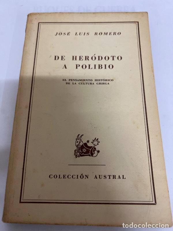 Libros de segunda mano: De herodoto a polibio - Jose Luis Romero - Foto 1
